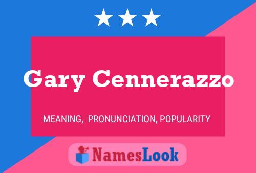 Gary Cennerazzo 名字海报