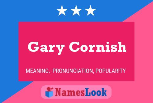 Gary Cornish 名字海报