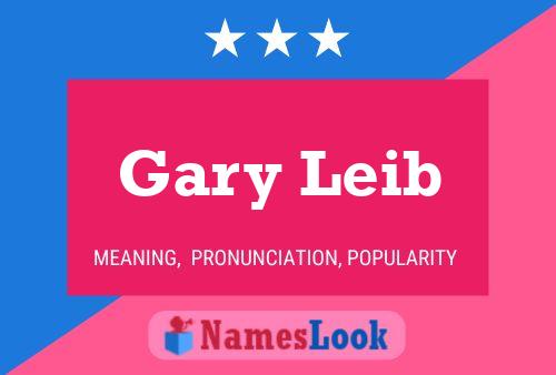 Gary Leib 名字海报