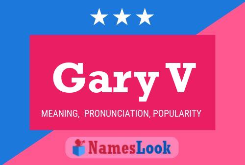 Gary V 名字海报