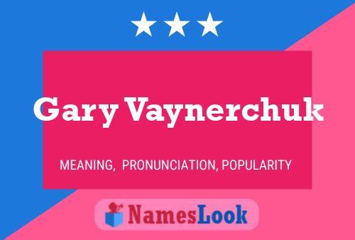 Gary Vaynerchuk 名字海报