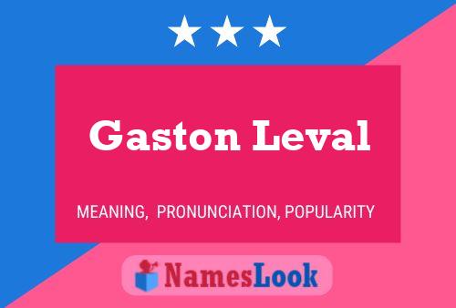 Gaston Leval 名字海报