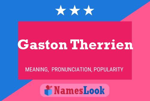 Gaston Therrien 名字海报