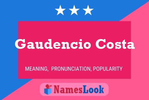 Gaudencio Costa 名字海报