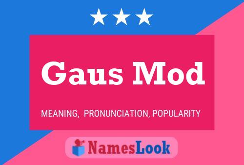 Gaus Mod 名字海报