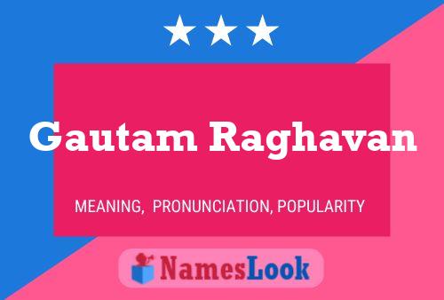 Gautam Raghavan 名字海报