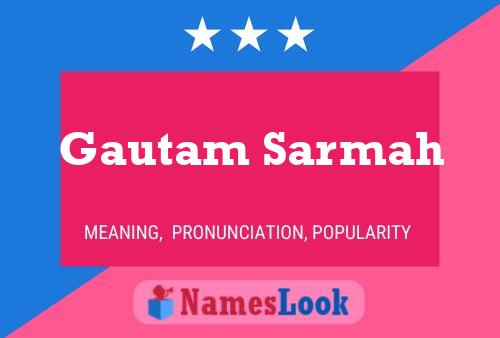 Gautam Sarmah 名字海报