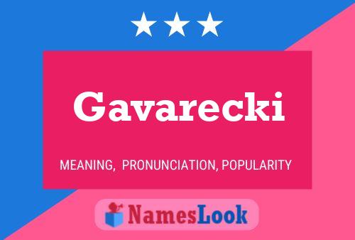 Gavarecki 名字海报