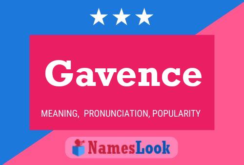 Gavence 名字海报