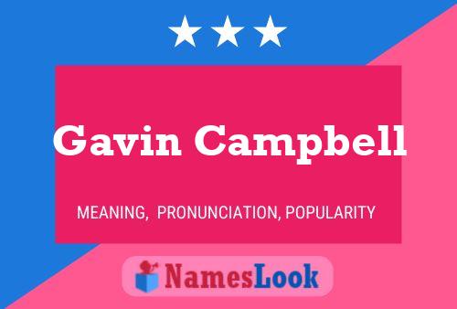 Gavin Campbell 名字海报