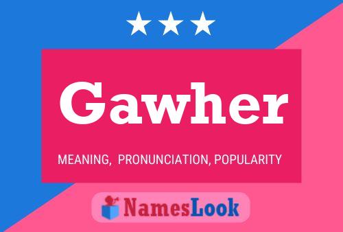 Gawher 名字海报