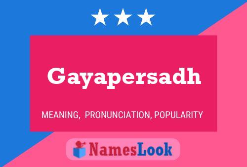 Gayapersadh 名字海报