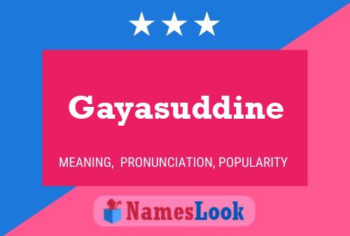 Gayasuddine 名字海报