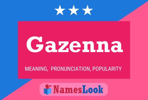 Gazenna 名字海报