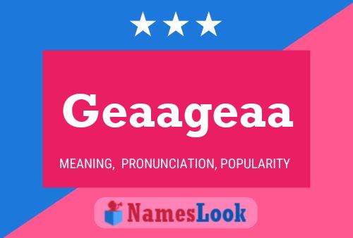 Geaageaa 名字海报