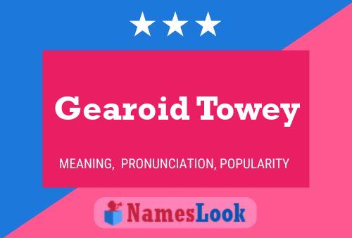 Gearoid Towey 名字海报