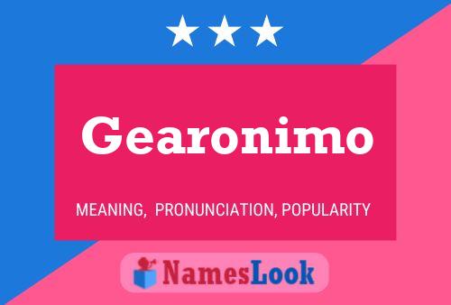 Gearonimo 名字海报