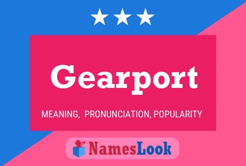 Gearport 名字海报