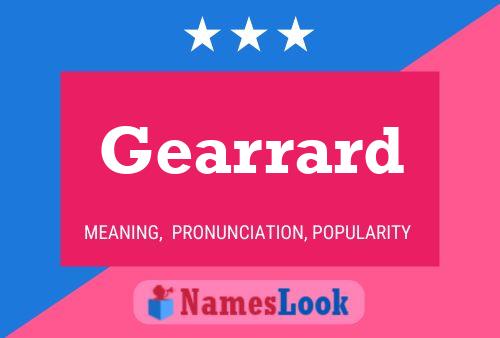 Gearrard 名字海报