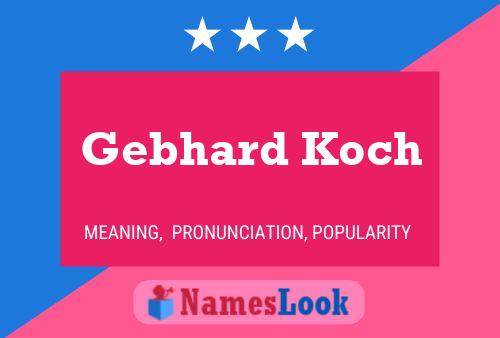 Gebhard Koch 名字海报