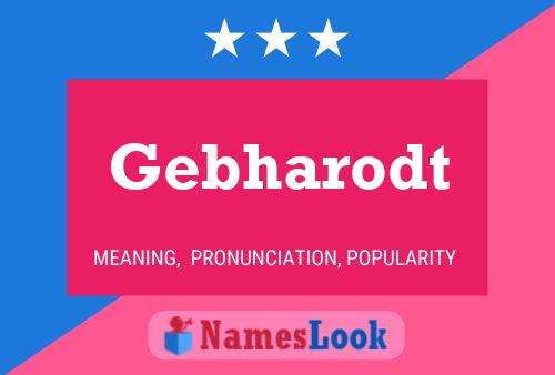 Gebharodt 名字海报