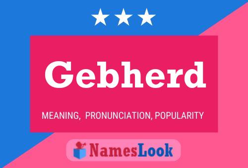 Gebherd 名字海报