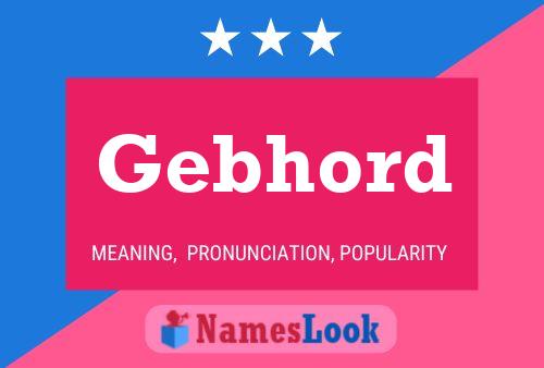 Gebhord 名字海报