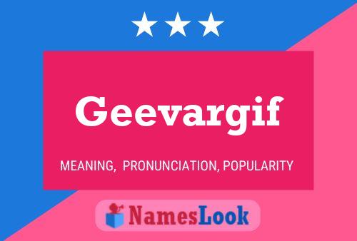 Geevargif 名字海报