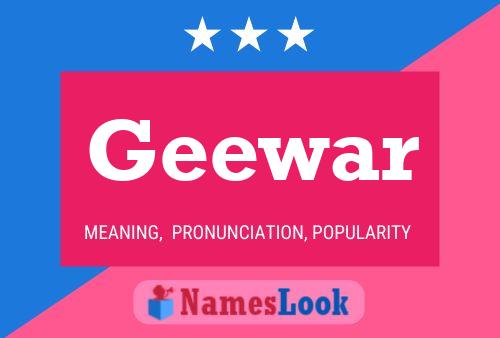 Geewar 名字海报