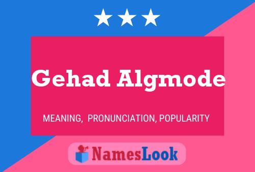 Gehad Algmode 名字海报