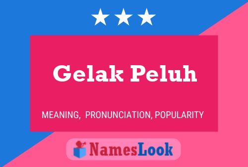 Gelak Peluh 名字海报