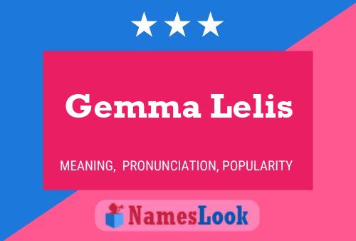 Gemma Lelis 名字海报