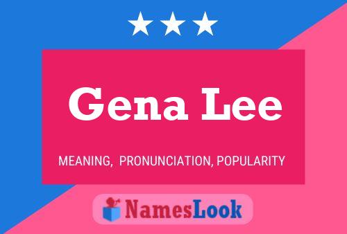 Gena Lee 名字海报