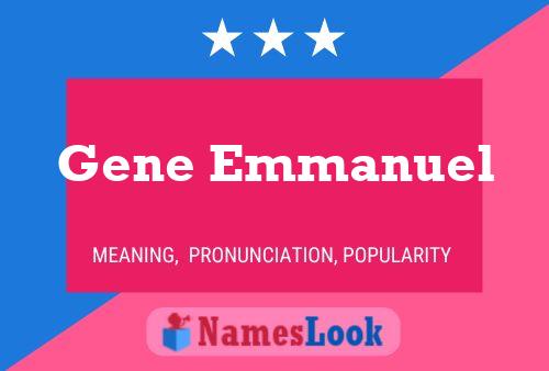 Gene Emmanuel 名字海报