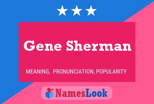 Gene Sherman 名字海报