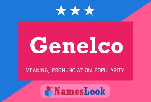 Genelco 名字海报