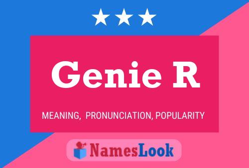 Genie R 名字海报