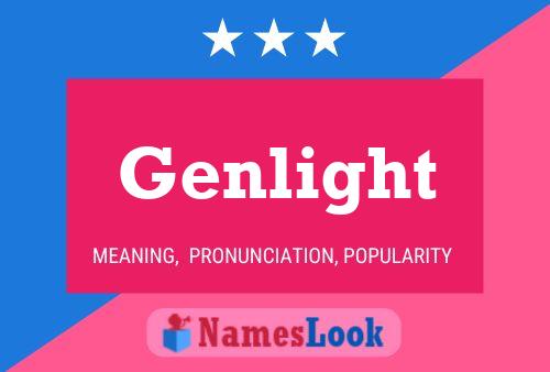 Genlight 名字海报