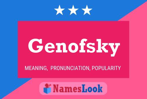 Genofsky 名字海报