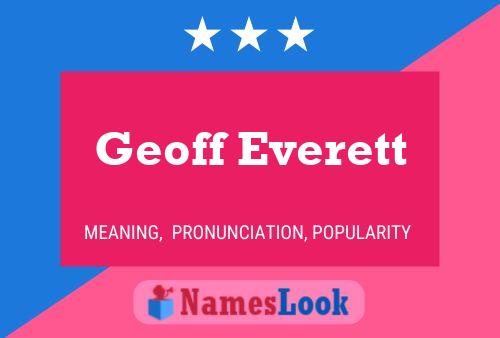 Geoff Everett 名字海报