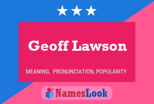 Geoff Lawson 名字海报