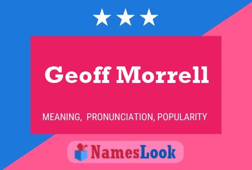 Geoff Morrell 名字海报