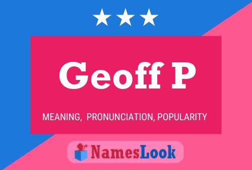 Geoff P 名字海报