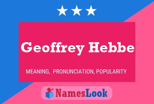 Geoffrey Hebbe 名字海报