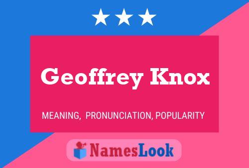 Geoffrey Knox 名字海报