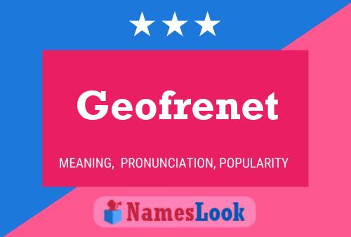 Geofrenet 名字海报