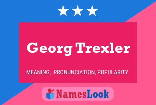 Georg Trexler 名字海报