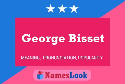 George Bisset 名字海报