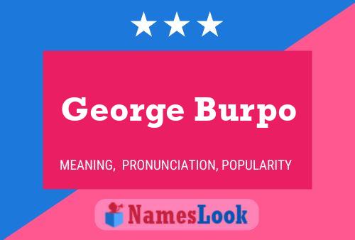 George Burpo 名字海报