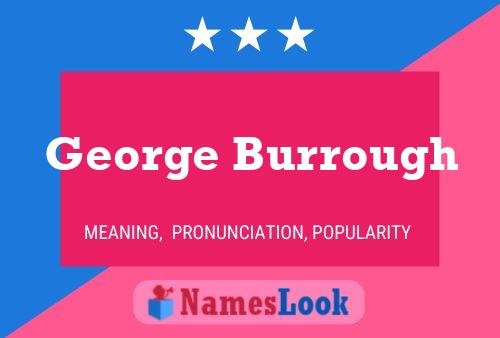 George Burrough 名字海报